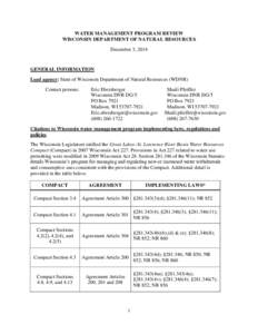 WATER MANAGEMENT PROGRAM REVIEW WISCONSIN DEPARTMENT OF NATURAL RESOURCES December 3, 2014 GENERAL INFORMATION Lead agency: State of Wisconsin Department of Natural Resources (WDNR)