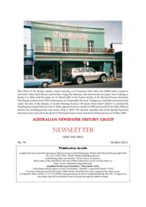 The offices of the Bunyip, Gawler, South Australia, on 29 January 2003 when the ANHG editor visited to interview editor John Barnet and brother Craig. The Barnets, who had owned the paper since helping to found it in 186