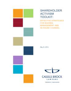 SHAREHOLDER ACTIVISM TOOLKIT: EFFECTIVE STRATEGIES FOR BOARDS, MANAGEMENT AND