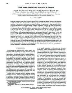 186  J. Chem. Inf. Comput. Sci. 2001, 41, [removed]QSAR Models Using a Large Diverse Set of Estrogens Leming M. Shi,†,‡ Hong Fang,† Weida Tong,*,† Jie Wu,† Roger Perkins,† Robert M. Blair,§