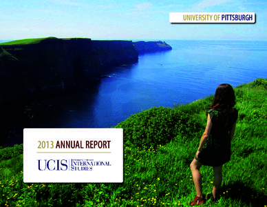 UNIVERSITY OF PITTSBURGH[removed]ANNUAL REPORT TABLE OF CONTENTS UCIS MISSION STATEMENT ............................................................... 2