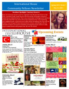 International House  Spring 2015: Week 7 Community Fellows Newsletter