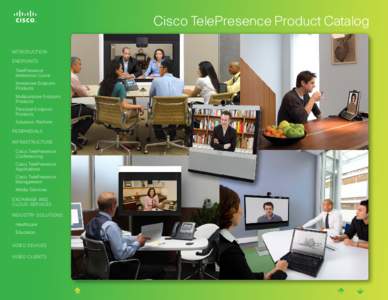Cisco TelePresence Product Catalog INTRODUCTION Endpoints