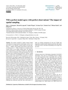 Atmos. Chem. Phys., 16, 6335–6353, 2016 www.atmos-chem-phys.netdoi:acp © Author(sCC Attribution 3.0 License.  Will a perfect model agree with perfect observations? The impac