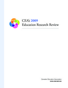 CEA’s 2009 Education Research Review