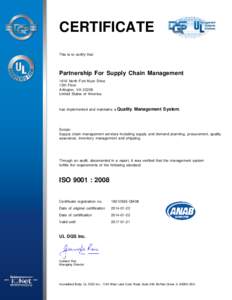 CERTIFICATE This is to certify that Partnership For Supply Chain Management 1616 North Fort Myer Drive 12th Floor