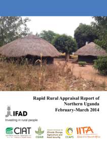 Rapid Rural Appraisal Report of Northern Uganda February-March 2014 NILE BASIN INITIATIVE