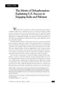 The Merits of Dehyphenation: Explaining U.S. Success in Engaging India and Pakistan - Autumn 2008