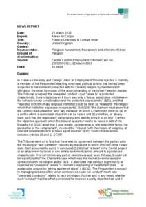 Harassment in the United Kingdom / Law in the United Kingdom / Employment Tribunal / Harassment / Criticism of the Israeli government / Ethics / United Kingdom employment equality law / United Kingdom / Bullying / English law