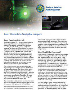 Laser Hazards In Navigable Airspace Laser Targeting of Aircraft An American Airlines 757 is on final approach to Boston