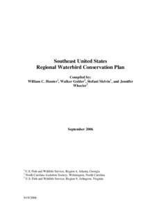 Southeast United States Regional Waterbird Conservation Plan Compiled by: William C. Hunter , Walker Golder2, Stefani Melvin1, and Jennifer Wheeler3 1
