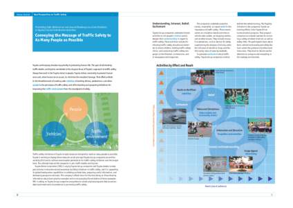 Special Feature  New Perspectives on Traffic Safety Promoting Safer Behavior on and around Roadways as a Core Emphasis in Toyota’s Social Contribution Activities