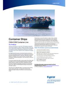 CMA CGM / Compagnie Générale Transatlantique / Container ship / Smoke detector / False alarm / Containerization / CMA CGM Thalassa / Safety / Transport / Technology