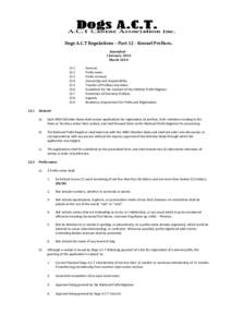 Dogs A.C.T Regulations – Part 12 - Kennel Prefixes. Amended – 1 January 2010 March[removed]