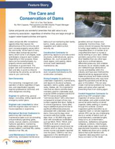 Feature Story  The Care and Conservation of Dams Part I of a Two Part Series By Rich Coppola, Pennsylvania and Mid-Atlantic Project Manager