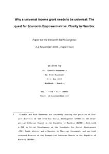 Why a universal income grant needs to be universal: The quest for Economic Empowerment vs. Charity in Namibia. Paper for the Eleventh BIEN Congress 2-4 NovemberCape Town