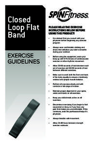 Closed Loop Flat Band EXERCISE GUIDELINES
