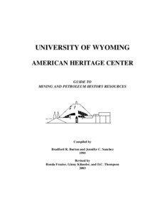 UNIVERSITY OF WYOMING AMERICAN HERITAGE CENTER GUIDE TO