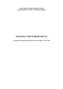 Microsoft Word - Turkmenistan Country Strategy.docx