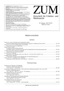 Schriftleitung: Prof. Dr. Jürgen Becker (V.i.S.d.P.) Redaktion: Christoph Seibold (leitender Redakteur), Nicole Bentin (Redakteurin Rechtsprechung), Stephanie Niederalt (Redakteurin Rezensionen) Redaktionsassistenz: Dr.