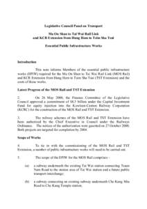 Legislative Council Panel on Transport Ma On Shan to Tai Wai Rail Link and KCR Extension from Hung Hom to Tsim Sha Tsui Essential Public Infrastructure Works  Introduction