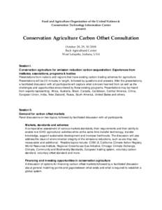 Food and Agriculture Organization of the United Nations & Conservation Technology Information Center present: Conservation Agriculture Carbon Offset Consultation October 28, 29, [removed]