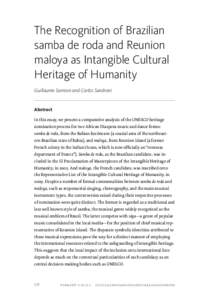 The Recognition of Brazilian samba de roda and Reunion maloya as Intangible Cultural Heritage of Humanity Guillaume Samson and Carlos Sandroni