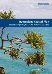 Geography of Australia / Erskine Island / Coastal management / Capricornia Cays National Park / Tryon Island / Wilson Island / One Tree Island / Wreck Island / Hinchinbrook Island / States and territories of Australia / Great Barrier Reef / Queensland