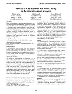 Session: Text Visualization  CHI 2013: Changing Perspectives, Paris, France Effects of Visualization and Note-Taking on Sensemaking and Analysis