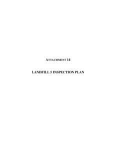 ATTACHMENT 14  LANDFILL 5 INSPECTION PLAN Utah Test and Training Range Attachment 14 - Landfill 5 Inspection Plan