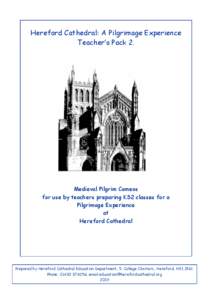 Hereford / Hereford Cathedral / Norman architecture / Thomas de Cantilupe / Baha-ud-Din Naqshband Bukhari / Testament of Pope Paul VI / Herefordshire / Diocese of Hereford / English Gothic architecture