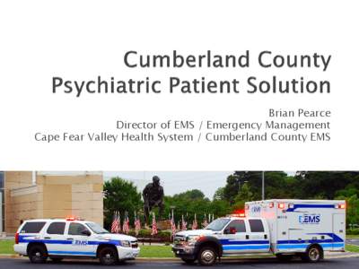 Cumberland County  Physicatric Patient Solution