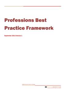 Professions Best Practice Framework September 2013 Version 1 Foreword