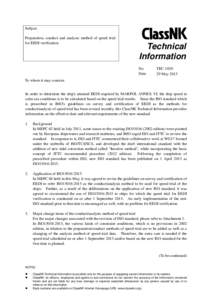 Subject Preparation, conduct and analysis method of speed trial for EEDI verification Technical Information