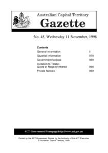 Government of South Africa / South African law / Canberra / Geography of Oceania / Australian Capital Territory Legislative Assembly / Gazette / Australian Capital Territory / Belconnen / DA-Notice / Government / Westminster system / Government Gazette of South Africa