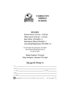 FAIRHAVEN MIDDLE SCHOOL[removed]School Hours: 9:15 am – 3:45 pm