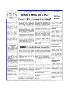 March[removed]CHEBEAGUE TRANSPORTATION COMPANY What’s New at CTC? Commuter Meeting