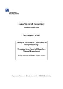 Department of Economics Copenhagen Business School Working paper[removed]Ability or Finances as Constraints on