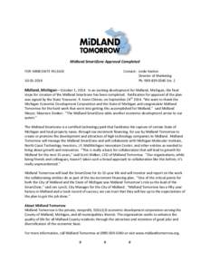 Midland SmartZone Approval Completed FOR IMMEDIATE RELEASE Contact: Linda Hanlon Director of Marketing Ph: Ext. 2