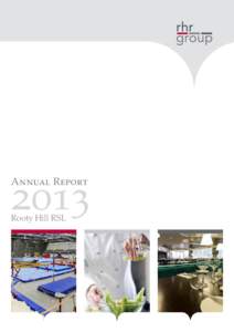 2013 Annual Report Rooty Hill RSL Coming together is a