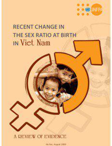 RECENT CHANGE IN THE SEX RATIO AT BIRTH IN Viet Nam