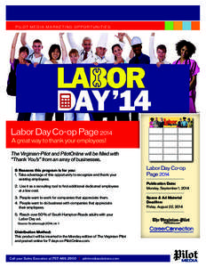 P i lo t m e d i a m a r k e t i n g o pp o r t u n i t i e s  Labor Day Co-op Page 2014 THANK YOU AWESOME TEAM PLAYER GREAT JOB CONGRATS KUDOS RECOGNITION THUMBS UP WAY TO GO YOU ROCK TEAMWORK YOU MAKE A DIFFERENCE WE A