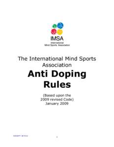 The International Mind Sports Association Anti Doping Rules (Based upon the