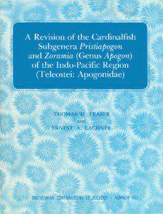 A Revision of the Cardinalfish Subgenera Pristiapogon and Zoramia (Genus Apogon)