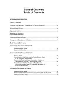 State of Delaware Table of Contents INTRODUCTORY SECTION Letter of Transmittal ........................................................................................................... i Certificate of Achievement for 