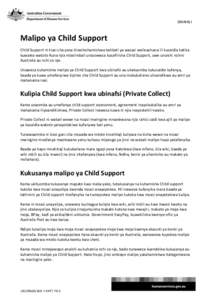 SWAHILI  Malipo ya Child Support Child Support ni kiasi cha pesa kinachohamishwa katikati ya wazazi walioachana ili kusaidia katika kuwalea watoto Kuna njia mbalimbali unazoweza kusafirisha Child Support, uwe unaishi nch