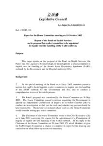 立法會 Legislative Council LC Paper No. CB[removed]Ref : CB2/PL/HS Paper for the House Committee meeting on 10 October 2003 Report of the Panel on Health Services