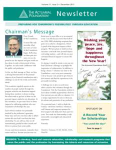 Volume 11, Issue 3 • December[removed]New sl etter PREPARING FOR TOMORROW’S POSSIBILITIES® THROUGH EDUCATION  Chairman’s Message