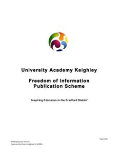 University Academy Keighley Freedom of Information Publication Scheme ‘Inspiring Education in the Bradford District’  	
  