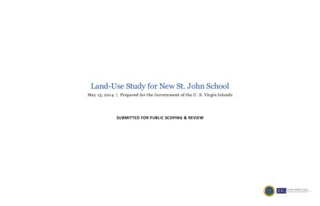 Ivanna Eudora Kean High School / United States Virgin Islands / Islands of the United States Virgin Islands / Saint John /  U.S. Virgin Islands / Virgin Islands National Park